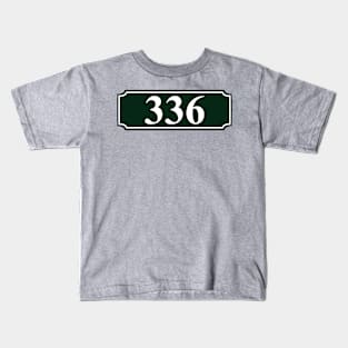 Section 336 Sign Kids T-Shirt